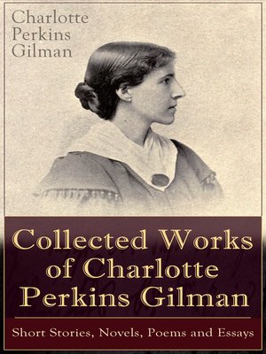 cover image of Collected Works of Charlotte Perkins Gilman